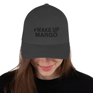 Margo's Collection - #WAKUPMARGO - Structured Twill Cap - 2 Sizes - Embroidered Front and Back (#WUM)